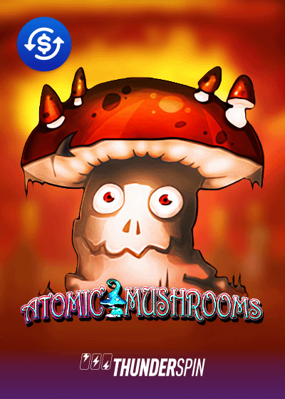 Atomic Mushrooms