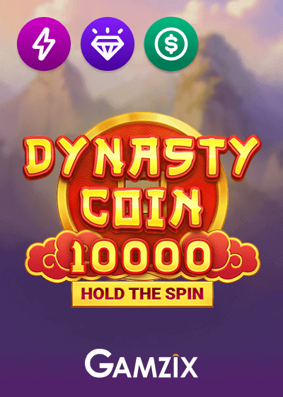 Dynasty Coin 10000 Hold The Spin