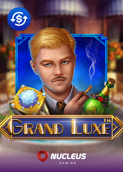 Grand Luxe