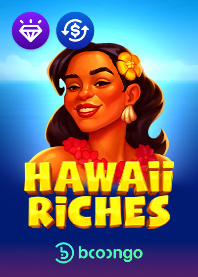 Hawaii Riches