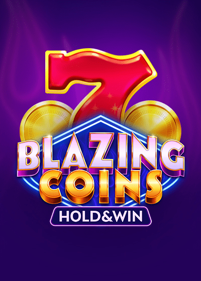 Blazing Coins Hold and Win