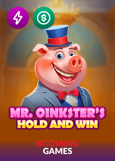 Mr Oinksters Hold and Win