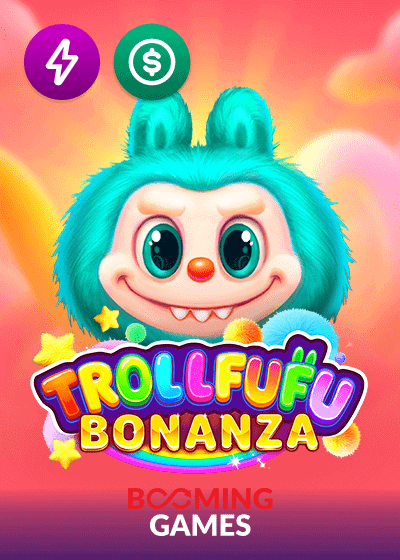 Trollfufu Bonanza